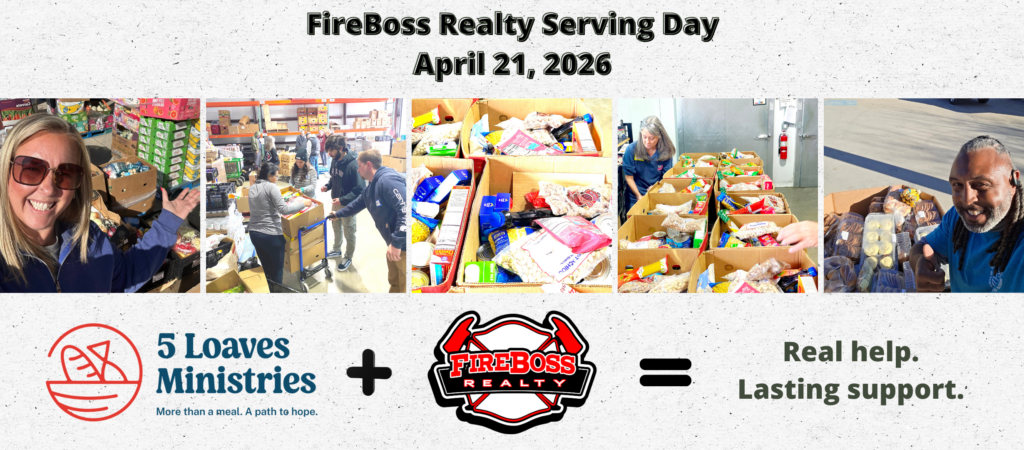 5 Loaves Ministries - FireBoss Realty Serving Day